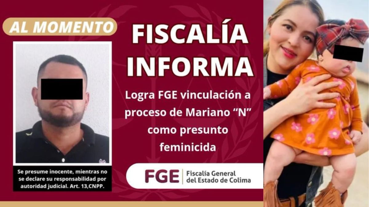 Mariano N fue vinculado a proceso por el presunto feminicidio de Alejandra Rivas y su hija, así lo informó la Fiscalía General de Colima.