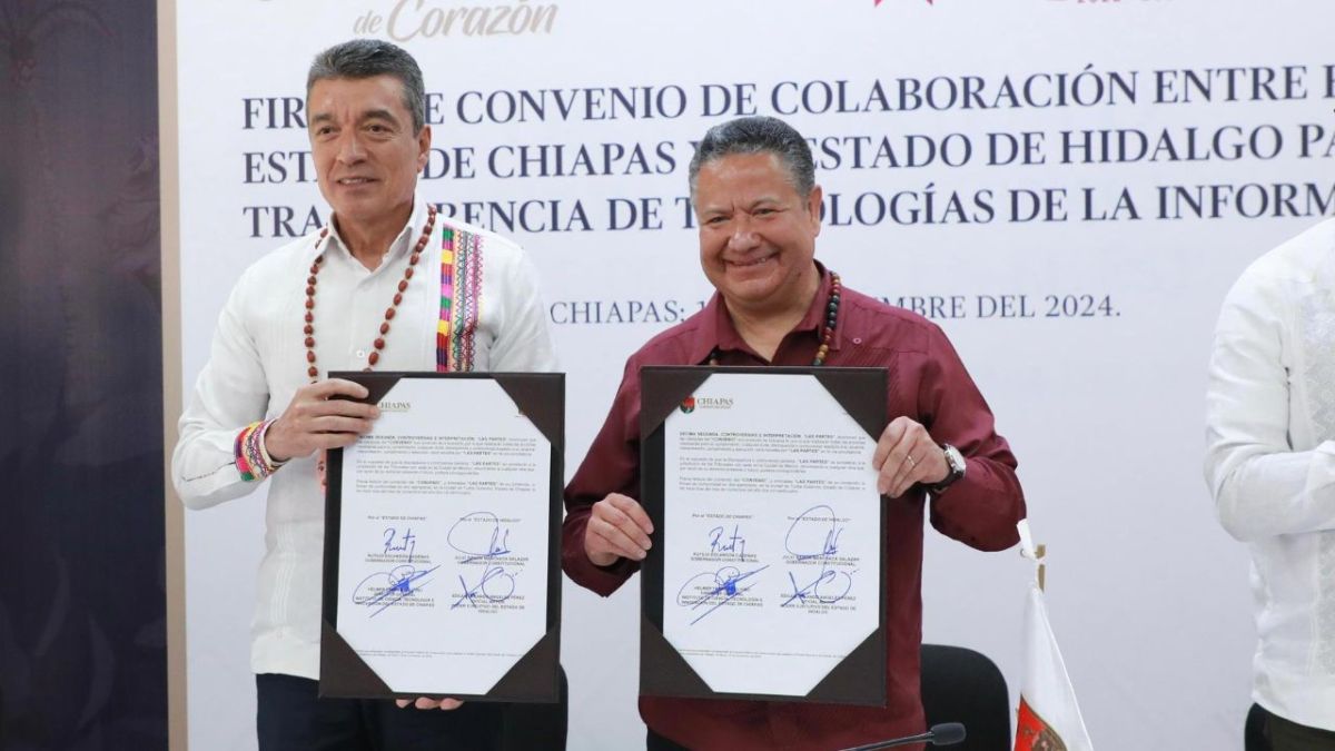 Los mandatarios de Hidalgo y Chiapas signaron un Convenio de Colaboración para la Transferencia de Tecnologías de la Información.