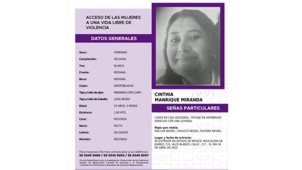 Desde el pasado 10 de abril se reportó la desaparición de Cinthia.