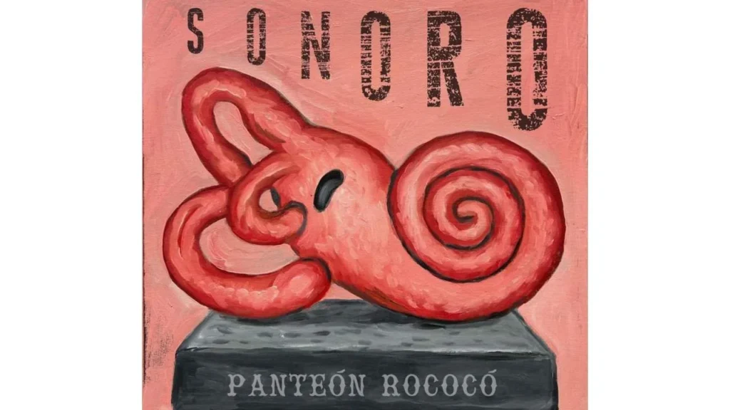 'Sonoro', el nuevo disco de Panteón Rococó.
