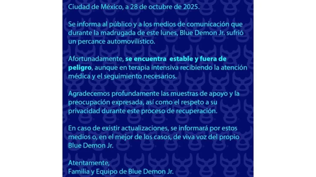  Comunicado de la familia y equipo del luchador sobre su estado de salud.