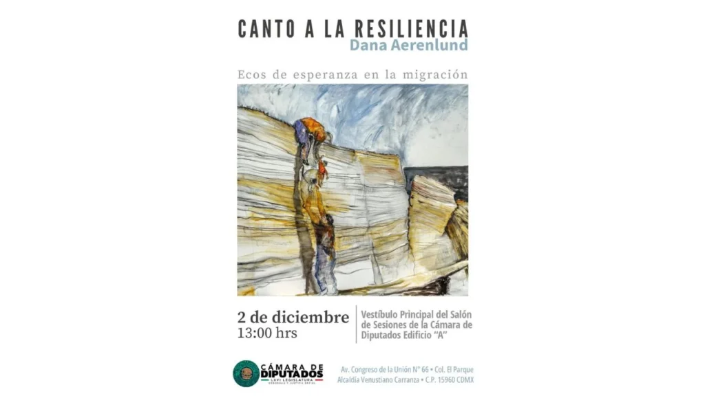 La muestra de Dana Aerenlund busca sensibilizar a tomadores de decisiones sobre la migración como un proceso de transformación interna.