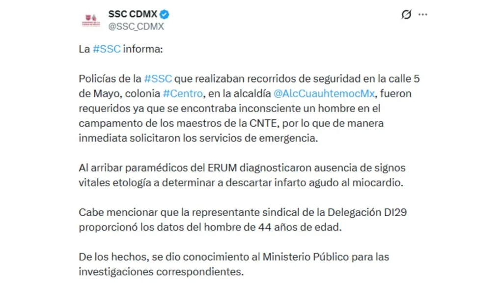 Un maestro de la CNTE murió por la madrugada por un aparente infarto en el plantón montado en calles del centro de la CDMX.