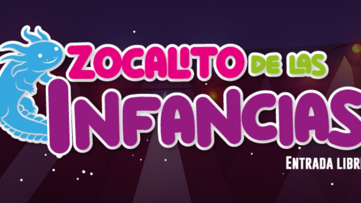 "Zocalito de las Infancias" inaugura este viernes para celebrar a niños en la Ciudad de México, de acuerdo con la jefa de Gobierno, Clara Brugada.