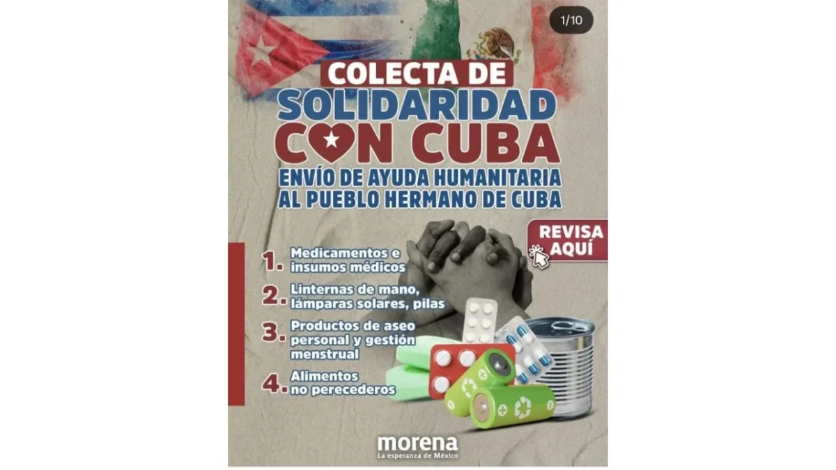 Morena anunció la colecta en solidaridad con Cuba que se realizará en todo el país en las diversas sedes del partido.
