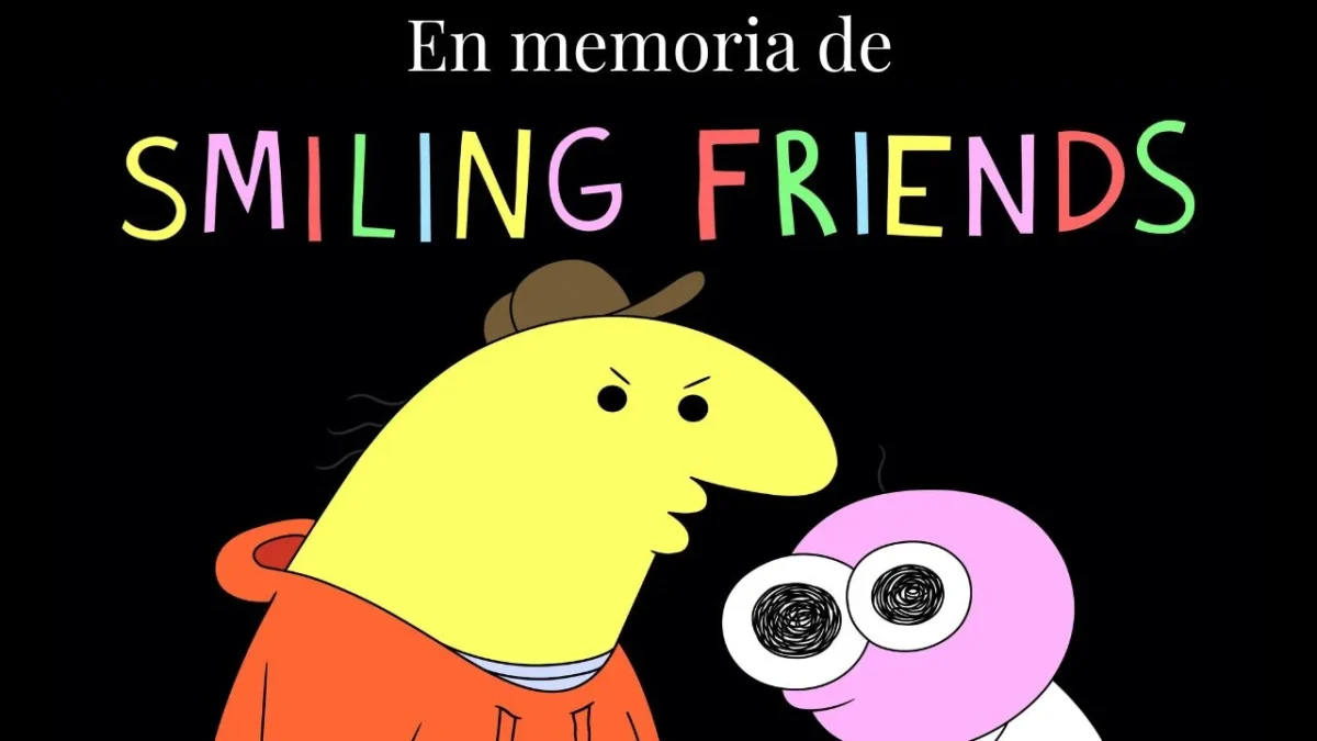 '¡No puedo creerlo, en verdad murieron! Smiling Friends se acabó