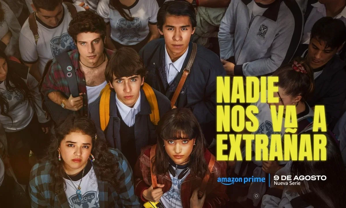 'Nadie nos va a Extrañar', exitosa serie mexicana de Prime Video, se ha consolidado como un fenómeno y tendrá su tercera temporada.